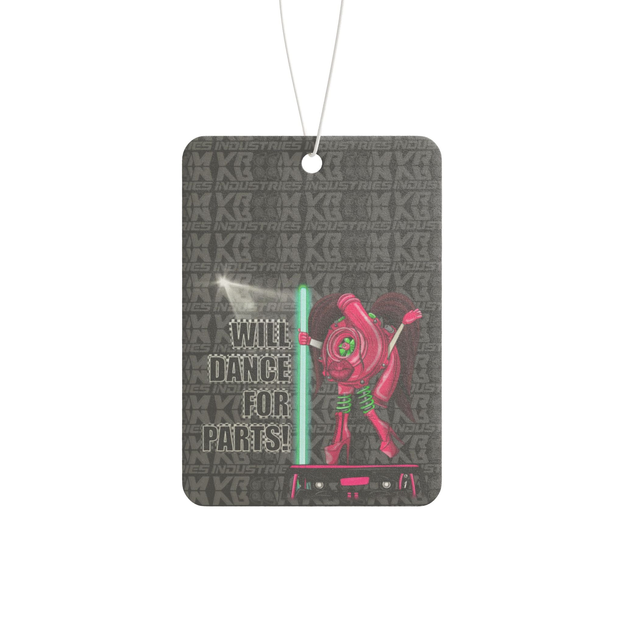 Will Dance For Parts • Air Freshener