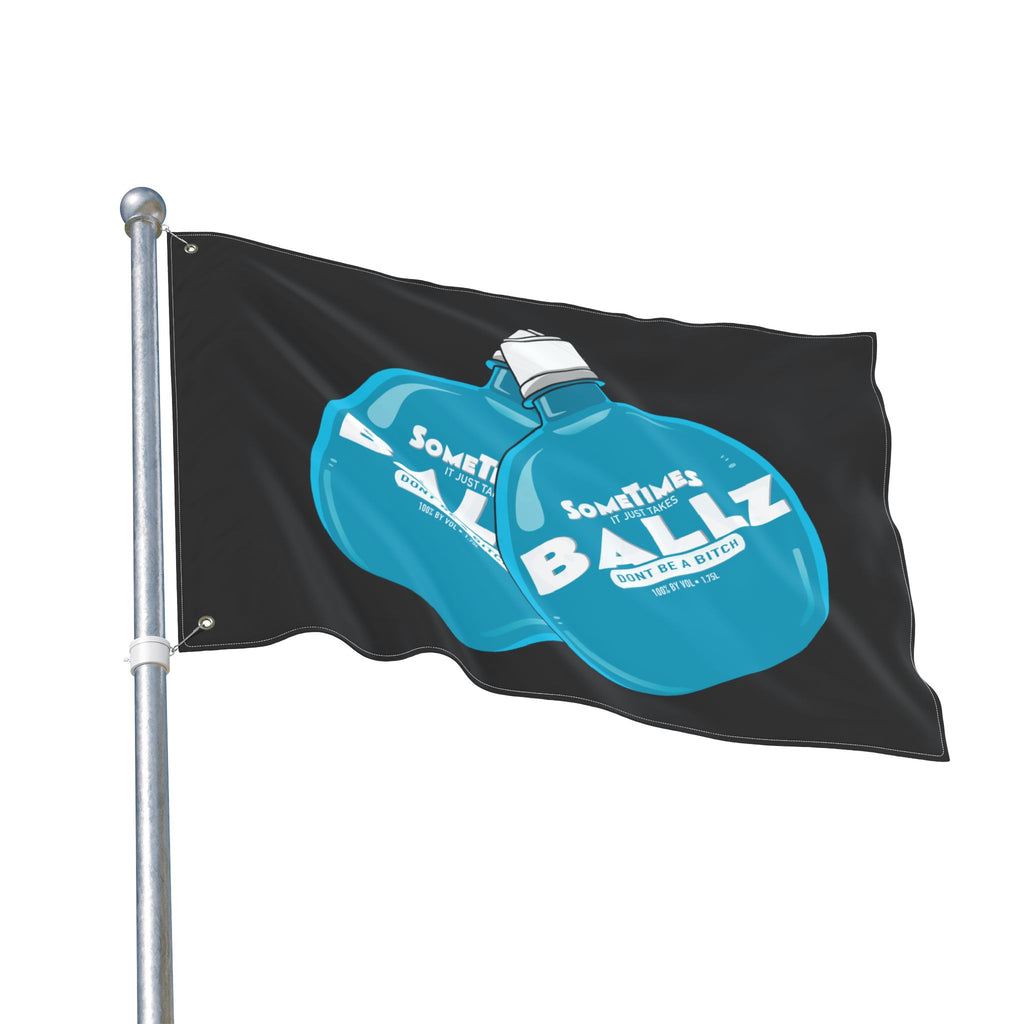 It Just Takes Ballz  + Black (Same) Flag