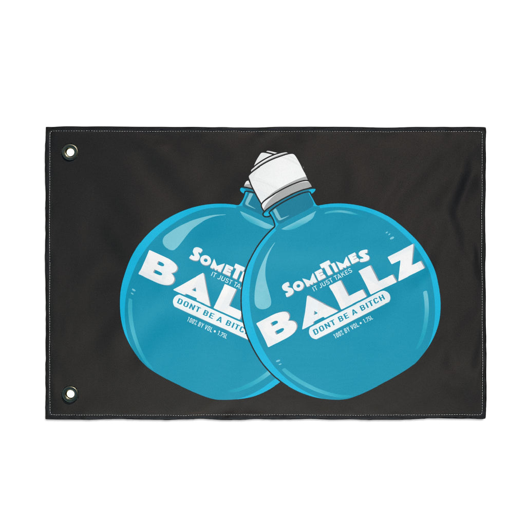 It Just Takes Ballz  + Black (Same) Flag